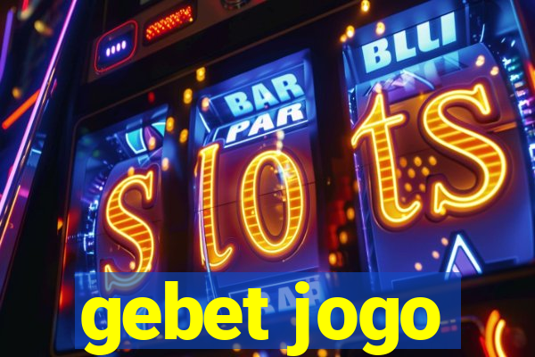 gebet jogo